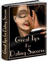 Great Tips For Dating Success eBook + resell rights