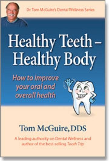 Brand New Book Healthy Teeth - Healthy body learn the secret for healthy teeth dentist recommend