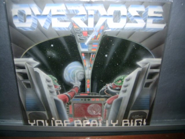 OVERDOSE you're really big! LP 198? METAL EXCELENTE MUITO RARO VINIL