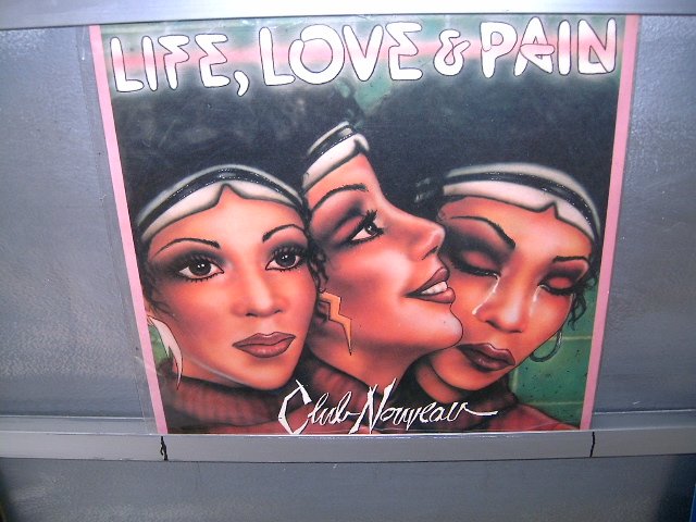 CLUB NOUVEAU life,love & pain LP 1987 SOUL MUSIC MUITO RARO VINIL