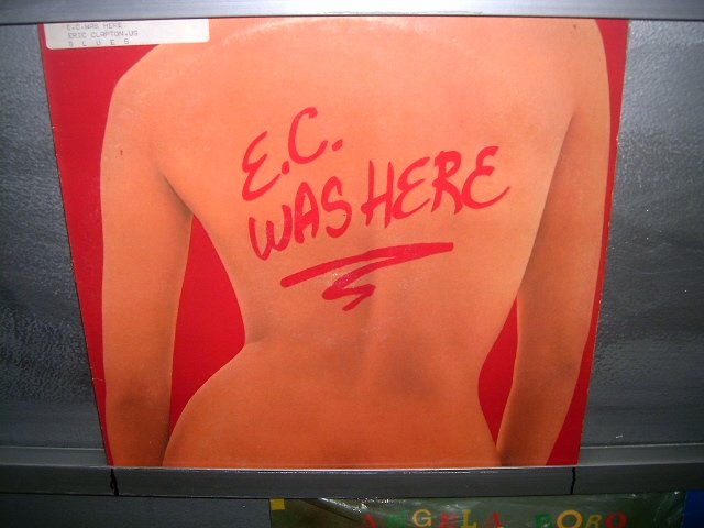 ERIC CLAPTON e.c. was here LP 1975 ROCK EXCELENTE MUITO RARO VINIL