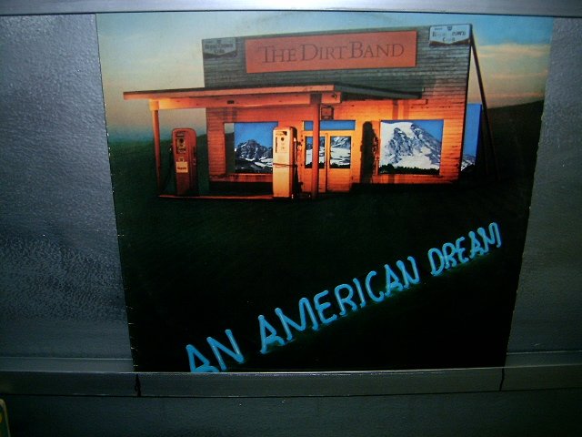 THE DIRT BAND an american dream LP 1978 ROCK*