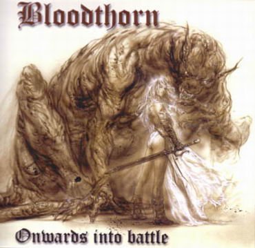 BLOODTHORN onwards into battle CD 1999 BLACK METAL