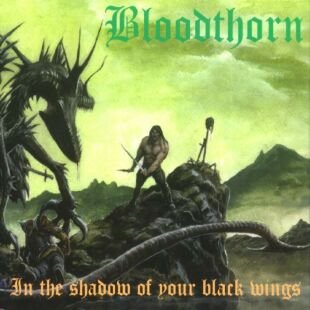 BLOODTHORN in the shadow of your black wings CD 2001 BLACK METAL