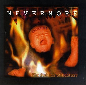 NEVERMORE the politics of ecstasy CD 1996 HEAVY THRASH METAL