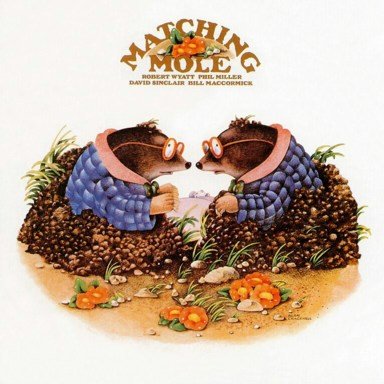 MATCHING MOLE matching mole CD 1972 PROGRESSIVE ROCK