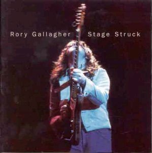 RORY GALLAGHER stage struck CD 1980 ROCK