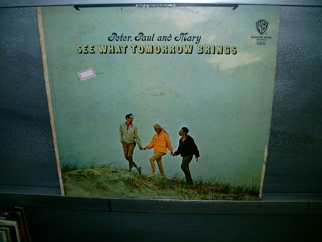 PETER,PAUL AND MARY see tomorrow brings LP 196? ROCK EXCELENTE MUITO RARO VINIL