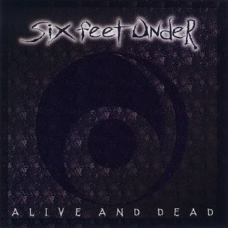 SIX FEET UNDER alive and dead CD 1996 DEATH METAL