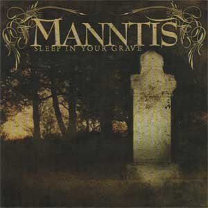 MANNTIS sleep in your grave CD 2005 MODERN THRASH METAL
