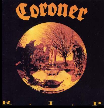 CORONER r i p CD 1987 THRASH METAL