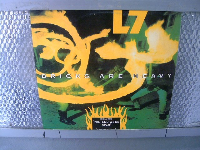 L7 bricks are heavy LP 1992 ALTERNATIVE PUNK ROCK