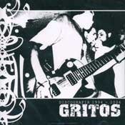 GRITOS discografia 1994 - 2004 CD 2004 HARDCORE