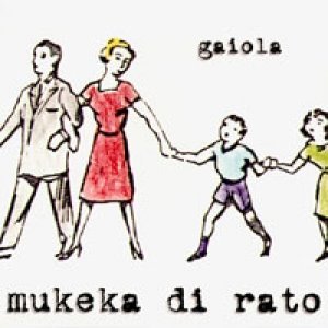 MUKEKA DI RATO gaiola CD 2002 HARDCORE