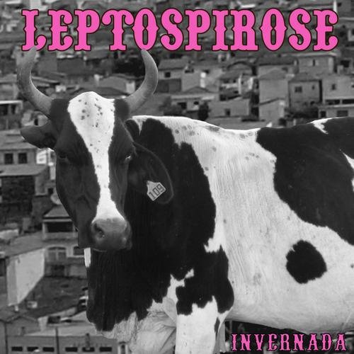 LEPTOSPIROSE invernada CD 200? HARDCORE