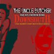 THE UNCLE BUTCHER AND HIS ONEMAN BAND downsouth CD 200? ROCK