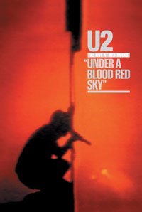 U2 live at red rocks - under a blood red sky DVD 2008 ROCK POP