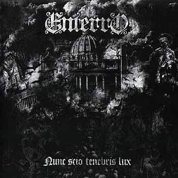 ENTERRO nunc scio tenebris lux CD 2007 BLACK METAL