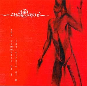 AND OCEANS the symetry of i the circle of o CD 1999 BLACK METAL