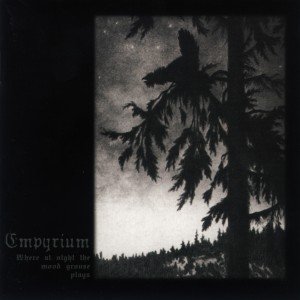 EMPYRIUM where at night the wood grouse plays CD 1999 DARK DOOM METAL