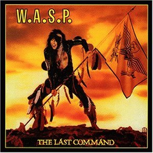 WASP the last command CD 1984 HARD HEAVY METAL**