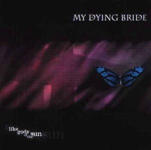 MY DYING BRIDE like gods of the sun CD 1996 DOOM METAL