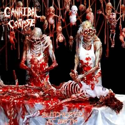 CANNIBAL CORPSE butchered at birth CD 1991 DEATH METAL