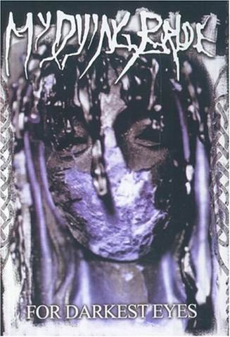 MY DYING BRIDE for darkkest eyes DVD 2002 DOOM METAL**