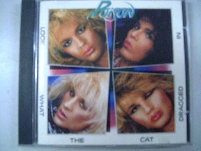 POISON look what the cat dragged in CD 1985 GLAM HARD ROCK