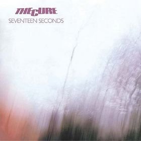 THE CURE seventeen seconds CD 1980 POST PUNK