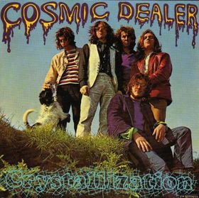 COSMIC DEALER crystallization CD 1971 PSYCHEDELIC ROCK
