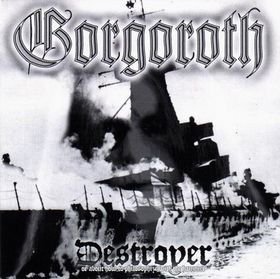 GORGOROTH destroyer CD 1998 BLACK METAL