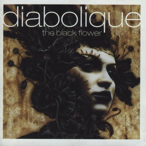 DIABOLIQUE the black flower CD 1999 GOTHIC ROCK
