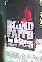 Blind Faith by Joe McGinniss Hardcover 1989... FREE SHIPPING