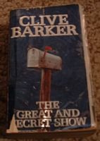 The Great and Secret Show by Clive Barker PB 1990 .... FREE SHIPPING