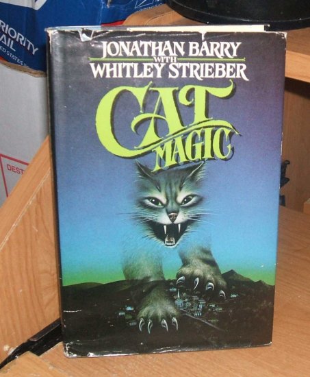 Cat Magic by Whitley Strieber and Jonathan Barry Hard Cover 1986