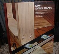 New Living Spaces by Time Life Books Hardcover Edition 1980