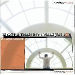 Bigger Than My Imagination by Micheal Gungor CD