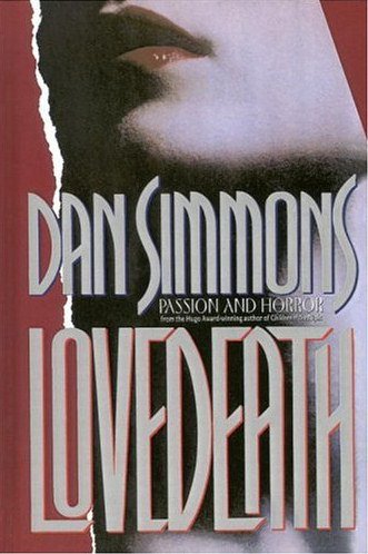 LoveDeath ARC by Dan Simmons