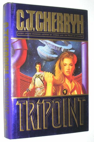 Tripoint by C.J. Cherryh (Signed)