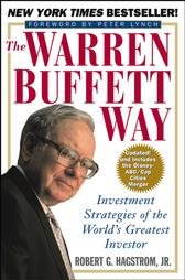 The Warren Buffett Way by Robert G. Hagstom Jr. (Paperback)