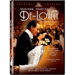 De-Lovely: The Cole Porter Story DVD starring Kevin Kline & Ashley Judd