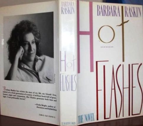 HOT FLASHES by Raskin, Barbara 1st edition 1987
