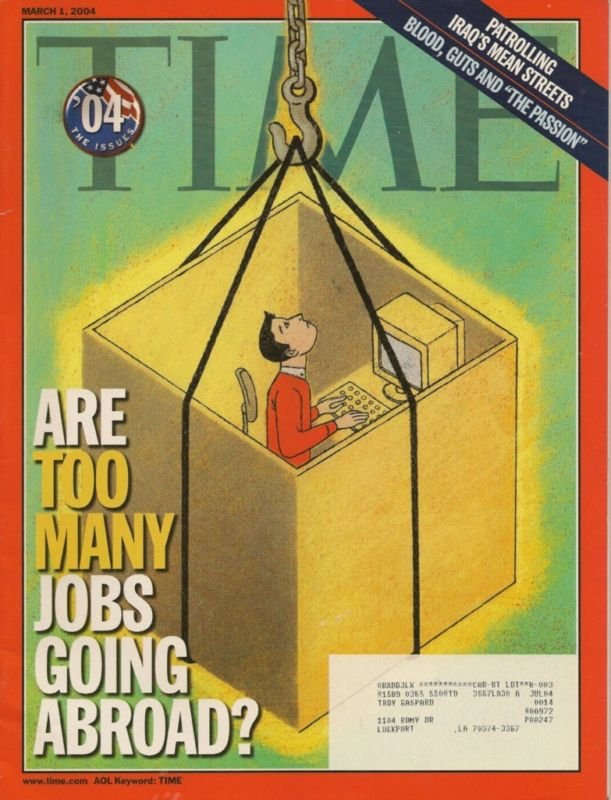 TIME Magazine~ MARCH 1 2004 ~ ARE TOO MANY JOBS GOING ABROAD?