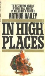 In High Places by Arthur Hailey (paperback)