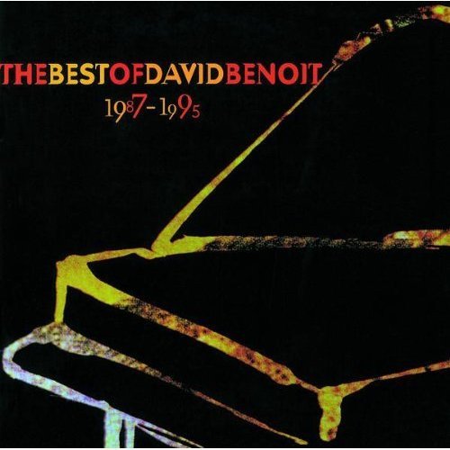 THE BEST OF DAVID BENOIT 1987-1995 AUDIO MUSIC CD