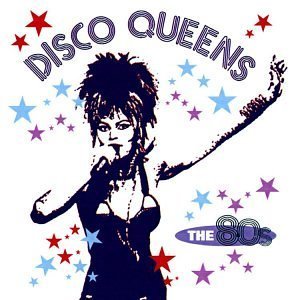Disco Queens: 80's cd - Various Artists