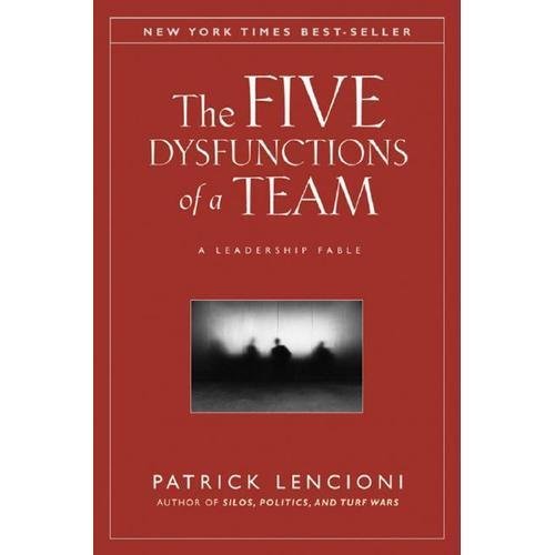 NEW The Five Dysfunctions of a Team - Patrick Lencioni