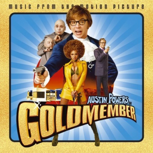 Austin Power's "Goldmember" soundtrack cd - Various Artists