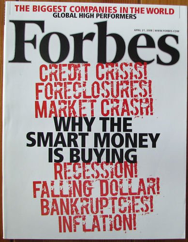 FORBES MAGAZINE 04/21/2008 "Why The Smart is Buying" issue